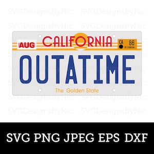 Back To The Future SVG, OUTATIME Svg, BTTF, Marty McFly, DeLorean, Movie, Clipart, Retro, 80s Film, Cricut, Eps, Png, Jpeg, Dxf, Download