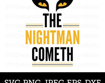 Always Sunny SVG, Nightman Cometh, Paddy’s Pub, Philadelphia, Dennis, Mac, Dee, Charlie, SVG Design, Cricut, Eps, Png, Jpeg, Dxf, Digital