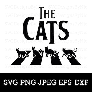 Cats SVG Cat Funny Design The Beatles Crosswalk Feline Lover Cats SVG PNG Cricut Cut File