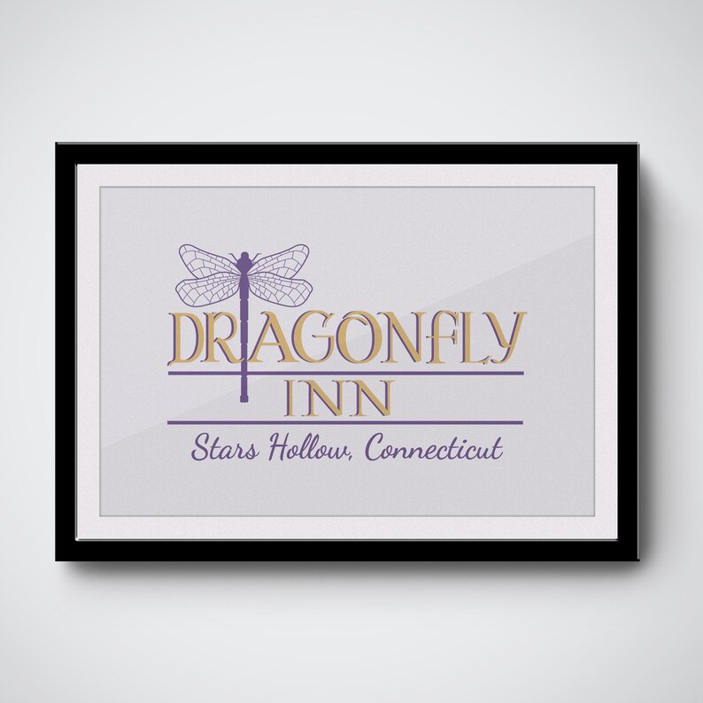 Dragonfly Inn Poster Stars Hollow Gilmore Girls SVG PNG Cricut