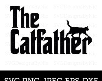 Cat SVG, Cat Dad, Cat Father, Catfarther, Fathers Gift, Fathers Day, T-shirt Design, Cricut SVG, Png, Jpeg, Silhouette, Instant Download