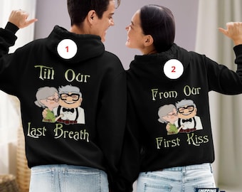 Couple Carl And Ellie Hoodie, Up Movie Hoodies, From Our First Kiss Till Our Last Breath Matching Couple Hoodie, Valentines Couple Gift