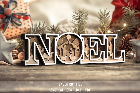 Noel SVG. Laser cut file for Glowforge. Christmas sign, Silent night, Baby Jesus, Nativity