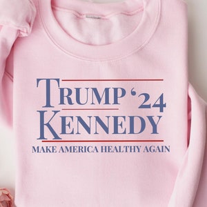 MAHA Trump Kennedy 2024 Sweatshirt, Make America Healthy Again Trump 2024 Tshirt, Republican Gifts, Support Trump Shirt, Trump Vance 24 Tee