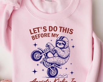 Sudadera con capucha "Hagamos esto antes de que la ansiedad se active", camiseta de mamá sarcástica, camiseta de salud mental, regalo de concientización sobre la ansiedad, camiseta divertida sobre la ansiedad