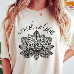 Meditationströja, spirituell tröja, yogatröja för kvinnor, lotusblomma-tröja, zen-tröja, ingen lera, ingen lotus, meditationsgåva, buddhistisk gåva-tröja bild 1