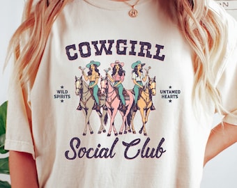 Cowgirl Social Club Shirt, Long Live Cowgirls Tshirt, Retro Rodeo Shirt, Western Graphic Tee, Country Girl Tshirt, Country Music Shirt