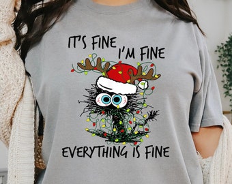 It Is Fine I am Fine Everything is Fine Christmas Cat Shirt, Meowy Christmas Sweatshirt, Christmas Gift For Cat Owner, Xmas Kitten Sweater