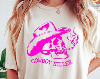 Cowboy Killer Shirt, Rodeo Shirt, Western Graphic Tee, Oversized Graphic Tee, Groovy Comfort Shirt, Country Concert Shirt, Western Tshirt