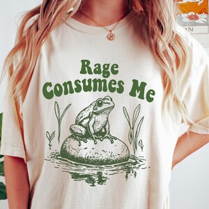 Rage Consumes Me Frog Shirt, Frog Pond T-Shirt, Meme Frog Sweatshirt, Humorous Frog Style Hoodie, Nature Lover Gift, Funny Frog Retro Tee