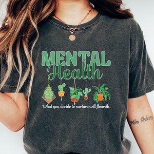 Mental Health Shirt, Mental Health Matters Shirt, Womens Inspirational Shirts, Suicide Awareness Shirt, Anxiety Shirt, Self Love Tshirt