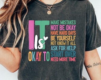 Não há problema em camisa, camisa de saúde mental, camiseta de conscientização sobre saúde mental, assuntos de saúde mental, camisa inspiradora para ela, camisas de ansiedade
