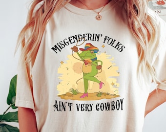La gente misgendering no es muy camisa vaquera, camisa LGBTQ de rana, camiseta LGBTQ+, camiseta Pride Frog, camisa LGBTQ de rana vaquera, camiseta Howdy Pride