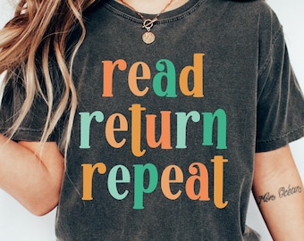 読書リターンリピートシャツ、司書Tシャツ、読書スウェットシャツ、読書好きの読書家へのギフトTシャツ、司書へのギフト、図書館Tシャツ