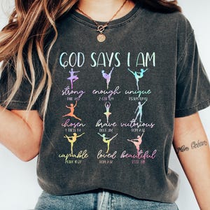 Dancer Shirt, God Says I Am Dancer T-shirt, Cute Ballerina Sweatshirt, Dance Lover Gift, Bible Verse Tee, Christian Ballet Outfit