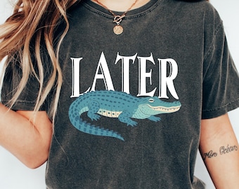 Retro Comfort Later Gator T-shirt, 90-tals damskjorta, Alligator Graphic Sweatshirt, estetisk present till kvinnor, trendig krokodiltröja