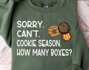 Lo siento, no puedo temporada de galletas, cuántas cajas de camisa, regalo divertido para las mujeres, camisa de galleta scout, camisa de distribuidor de galletas de mamá scout, regalo de distribuidor de galletas