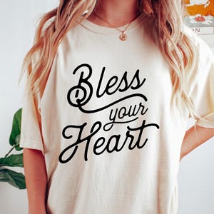Bless Your Heart Comfort Shirt, Retro Southern Tshirt, Western Country Sweatshirt, Trendy Southern Country Aesthetic Oversized Tee