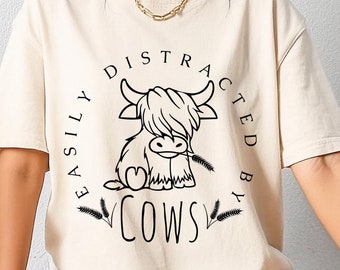 Easily Distracted By Cows Shirt, Cow Sweatshirt, Funny Cow Sweater, Farm Love Pullover, Farm Animal Tshirt, Cute Humorous Cow Quote Crewneck