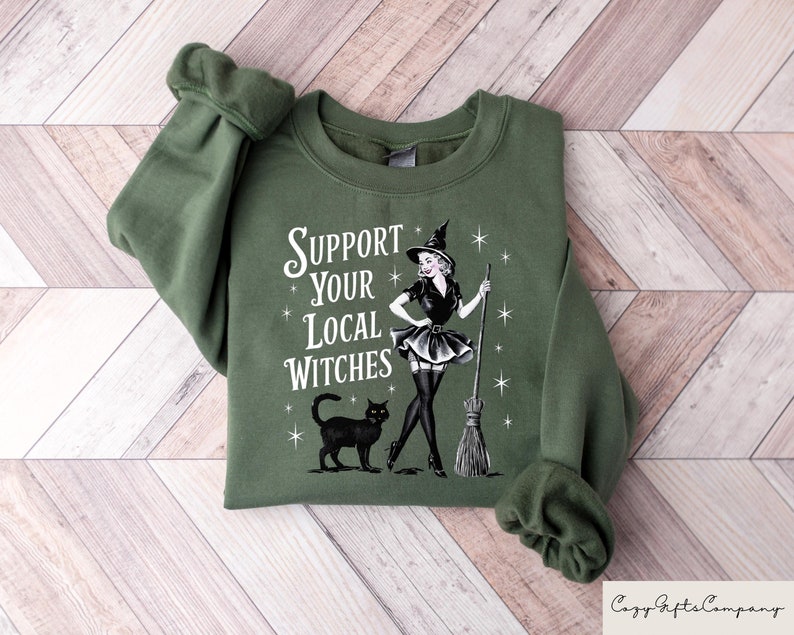 Funny Support Your Local Witches Sweatshirt, Retro Witch Girly Tshirt, Funny Witch Halloween Shirt, Girly Halloween Gift image 1