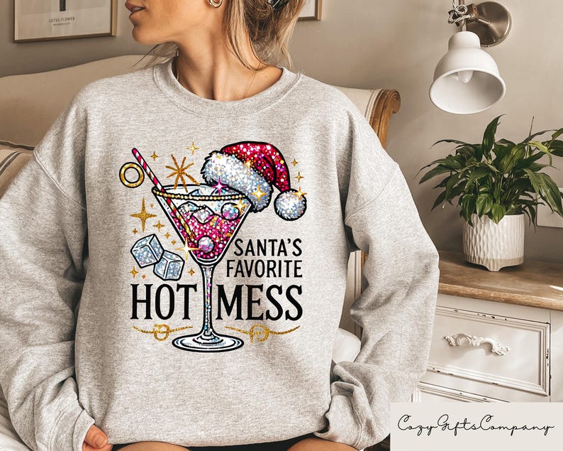 Santa's Hot Mess Sweater, Christmas Martini Hoodie, Christmas Drink Sweatshirt, Christmas Party Shirts, Christmas Clothing For Womens image 3