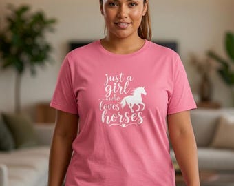 Just a Girl Who Loves Horses Tee | Horse silhouette shirt |Equestrian design | Horse Lover Shirt | Gift for Horse Lover | Cowgirl T-shirt