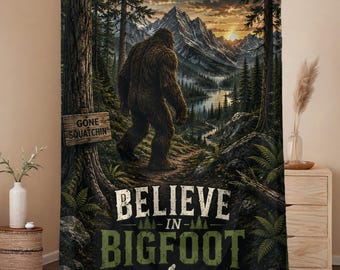 Believe in Bigfoot Sherpa Fleece Blanket | Sasquatch Blanket | Bigfoot Blanket | Bigfoot Lover Gift | Gift for Him | Fathers Day Gift