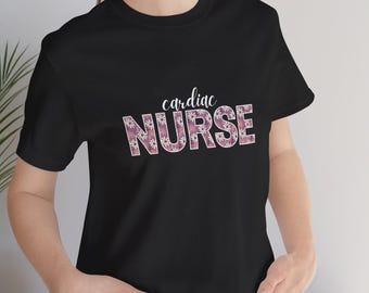 Cardiac Nurse Floral Tee | Cardiac Nurse Shirt | Gift for RN | Nurse Gift | Nurse Floral Shirt | Cardiac RN