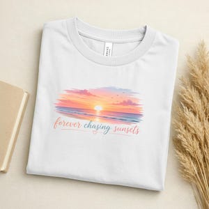Forever Chasing Sunsets T-Shirt | Sunset Illustration, Pastel Beach Tee | Sunset Shirt | Nature Lover Shirt | Beach Shirt