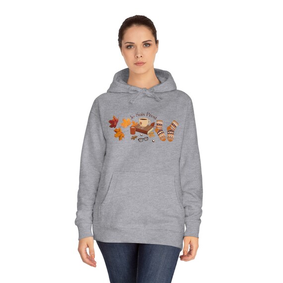 Je Suis Prest I Am Ready Fall Autumn Leaves Unisex Fleece Hoodie, Multiple Colors/Sizes