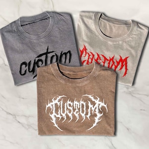 Custom Death Metal T-Shirt, Personalised Heavy Metal Tees, Gothic Custom T-Shirts, Goth Acid Wash T-Shirts, Relaxed Loose Fit Gothic T-Shirt
