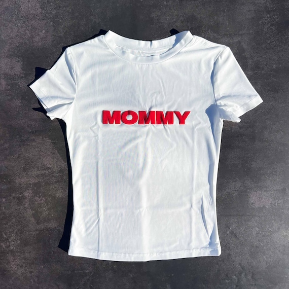 MOMMY - Women's Baby Tee - 336 Y2K Fitted Baby Tee, 3D Puff Printed, Mommy Funny Baby Tees, Slogan Baby Tees Mommy, Lesbian Baby Tees