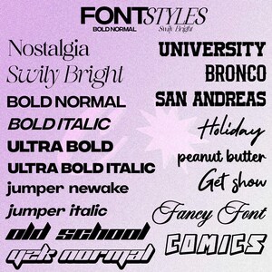May include: A collection of various font styles displayed on a gradient purple background. The fonts include bold, italic, and script styles, with examples like "Nostalgia," "University," and "COMICS." The text "FONTSTYLES" is at the top.