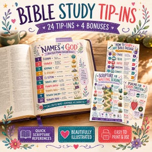 May include: A set of 24 Bible study tip-ins and 4 bonuses featuring colorful illustrations and text. The collection includes a page titled The Names of God, a guide for studying Bible passages, a scripture sheet for waiting seasons, and psalms for emotions.