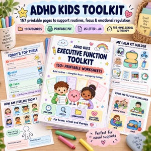 May include: An ADHD Kids Toolkit featuring 157 printable pages for routines, focus, and emotional regulation. The set includes worksheets titled Executive Function Toolkit, Today's Top Three, How Am I Feeling Today, My Calm Kit Builder, and School and Self-Care Picture Cards with colorful illustrations.