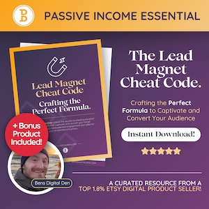 Cree imanes de clientes potenciales de alta conversión: plantillas y estrategias de imanes de clientes potenciales para el éxito en la creación de listas de marketing digital y comercio electrónico