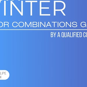 Bright Winter Color Combinations Guide - Color Analysis - Winter Color Combinations - Bonus Universal Colors