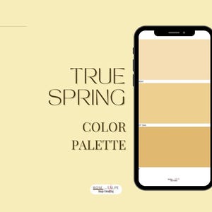 Może przedstawiać: Smartfon wyświetla "True Spring Color Palette" z trzema próbkami kolorów: jasnym beżem, średnim brązem i ciemniejszym brązem. Tekst "Tylko ilustracja. Palety mogą się różnić." znajduje się po prawej stronie.