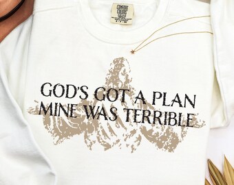 Christian Humor PNG SVG, God Quotes God Got Plan, Christian Faith, Christian Quotes SVG, Trendy Jesus, Godly Sublimation, Religious Women