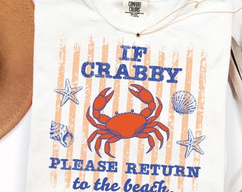 If Crabby Please Return To The Beach Png, Retro beach, Seashell Svg, Summer coastal, Striped shirt, Funny sassy, Summer vacation,Summer Svg