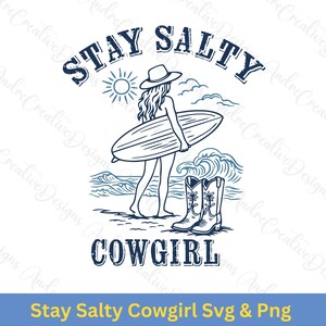 Stay Salty SVG PNG / Estética vaquera costera / Diseño de camiseta de verano / Vibraciones de pescador / Clipart oceánico Svg / Días y vibraciones de verano / Playa Svg