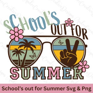 Acabou a escola, acabou o verão PNG SVG | Desenho de professor PNG Svg | Último dia de aula PNG Svg | Óculos de sol retrô | Férias de professor PNG Svg