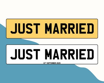 JUST MARRIED Personalised Wedding Number Plate – Decorative Car Sign in Elegant Fonts – Unique Accessory & Keepsake.