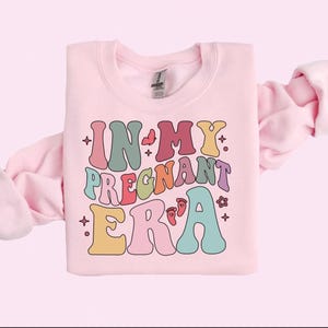 Pregnant Era Shirt Pregnancy Shirt Birthday gift Baby Announcement Shirt  Baby Shower Shirt I am Pregnant Shirt Pregnant Mom Shirt