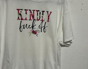 Fuck Off Shirt