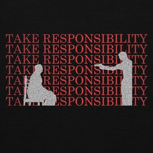 Take Responsibility Mouthwashing Video Game Sweatshirt, Mouthwashing Shirt, Mouthwashing Hoodie, Swansea Mouthwashing, Jimmy Mouthwashing