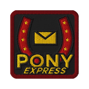 May include: A red and black embroidered patch featuring a yellow horseshoe with a yellow envelope inside. The text "PONY EXPRESS" is written in yellow letters.