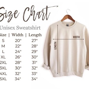 May include: Size chart for a unisex sweatshirt. The chart shows the width and length measurements in inches for sizes S through 5XL.