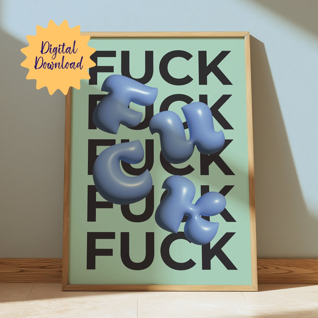 Fck 3D Effect Poster Fuck Wall Poster Swearing Print Funny Swear Print ...