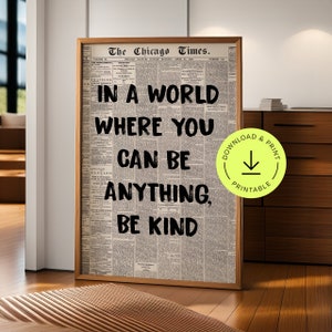 Be kind Retro Newspaper Print, Trendy Wall Art, Typography Poster, Apartment Aesthetic, Printable Wall Art, Digital Prints